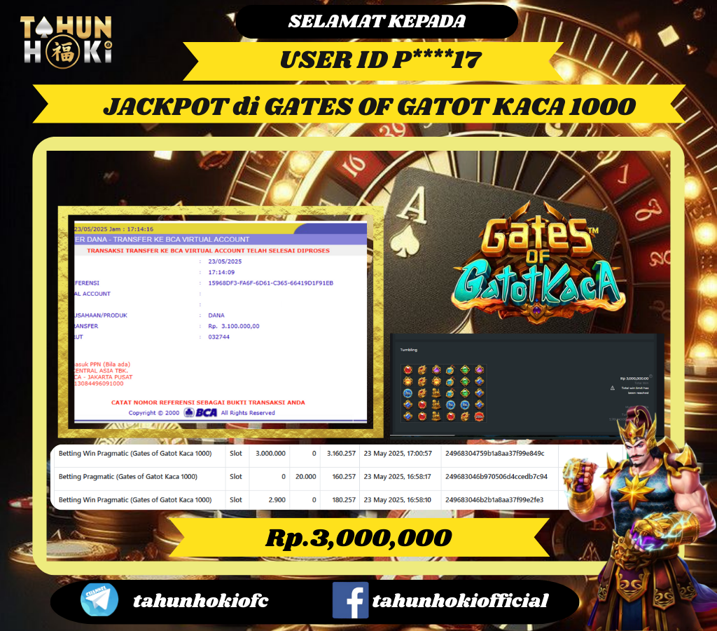 TAHUNHOKI MENANG GATES OF GATOT KACA 1000  Rp. 3,000,000,- LUNAS