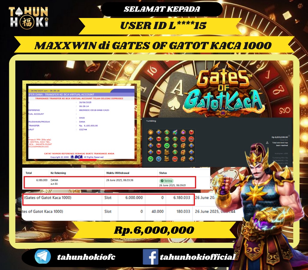 TAHUNHOKI MENANG GATES OF GATOT KACA 1000  Rp. 6,000,000,- LUNAS