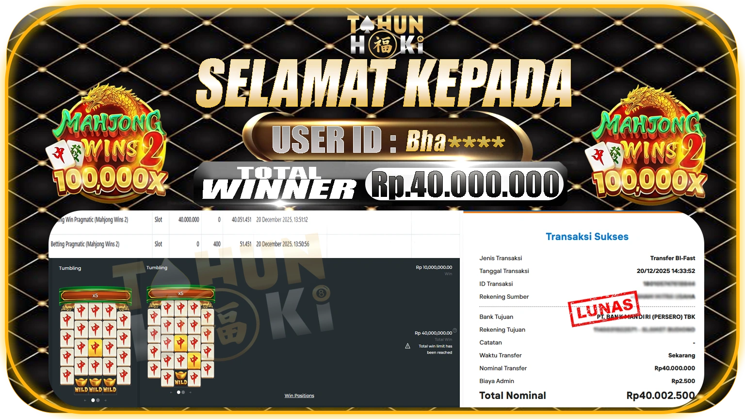 TAHUNHOKI JACKPOT MAHJONG WINS 2 Rp. 40.000.000,- LUNAS
